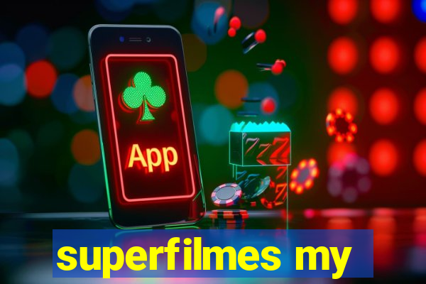 superfilmes my